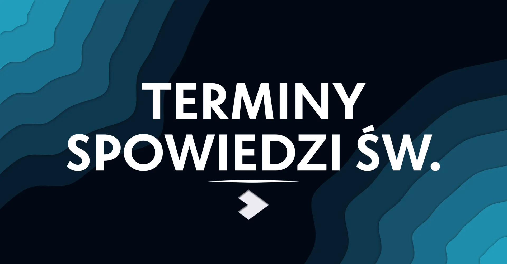 Parafia7.pl - Terminy Spowiedzi świętej